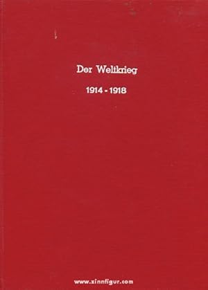 Der Weltkrieg 1914 bis 1918. Band 1-3 + Kartenschuber