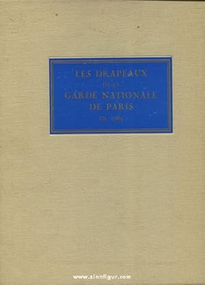 Les Drapeaux de la Garde Nationale de Paris en 1789