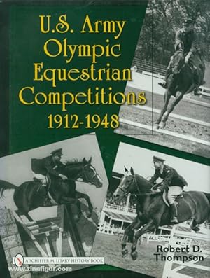 U.S. Army Olympic Equestrian Competitions 1912-1948