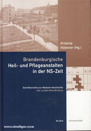 Brandenburgische Heil- und Pflegeanstalten in der NS-Zeit