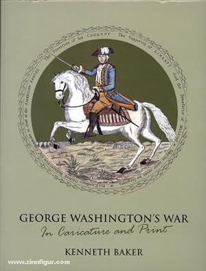 George Washington's War in Caricature and Paint