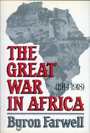 The Great War in Africa (1914-1918)