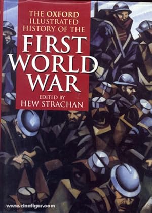 The Oxford illustrated History of the First World War