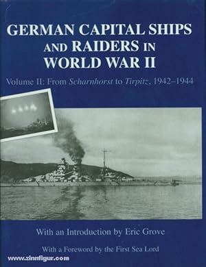 Imagen del vendedor de German Capital Ships and Raiders in World War II a la venta por Berliner Zinnfiguren