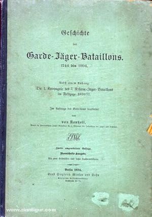 Geschichte des Garde-Jäger-Bataillons 1744-1894