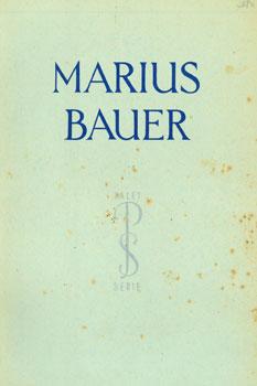 Marius Bauer. Hennus, M. F.