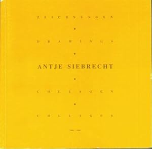 Bild des Verkufers fr Antje Siebrecht: Zeichnungen, Drawings; Collagen, Collages. 1986-1990. zum Verkauf von Wittenborn Art Books