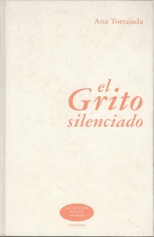 Seller image for EL GRITO SILENCIADO for sale by Librera Vobiscum