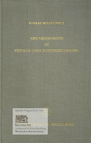 Abschreibungen in Erfolgs- und Kostenrechnung