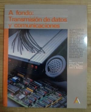 Bild des Verkufers fr A fondo: Transmisin de datos y comunicaciones zum Verkauf von La Leona LibreRa