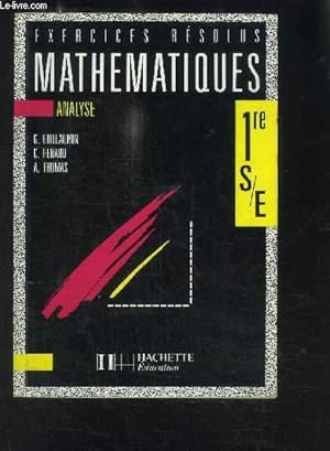 Seller image for EXERCICES RESOLUS MATHEMATIQUES ANALYSE- 1RE S/E for sale by Le-Livre
