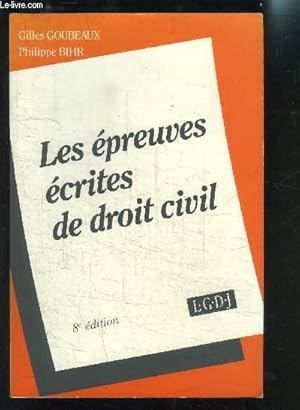 Image du vendeur pour LES EPREUVES ECRITES DE DROIT CIVIL mis en vente par Le-Livre