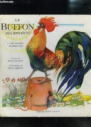 Image du vendeur pour LE BUFFON DES ENFANTS- I.LES OISEAUX DE CHEZ NOUS mis en vente par Le-Livre