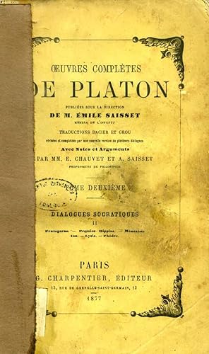 Seller image for OEUVRES COMPLETES DE PLATON, TOME II, DIALOGUES SOCRATIQUES, II for sale by Le-Livre