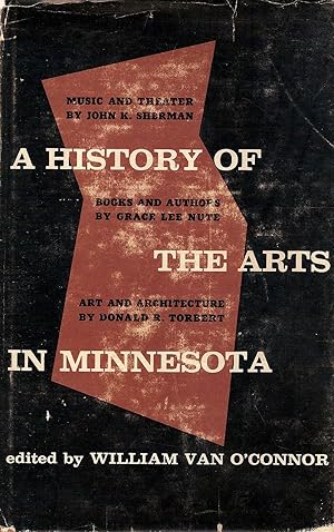 A HISTORY OF THE ARTS IN MINNESOTA.