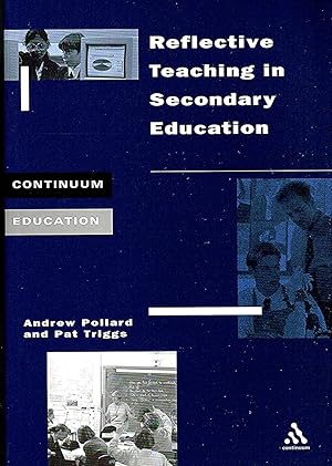 Reflective Teaching In Secondary Schools : A Handbook For Schools & Colleges :