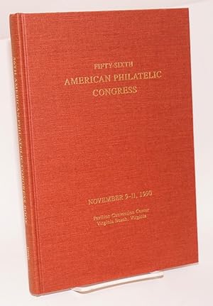 The congress book 1990: fifty-sixth American philatelic congress November 9-11, 1990; original ph...