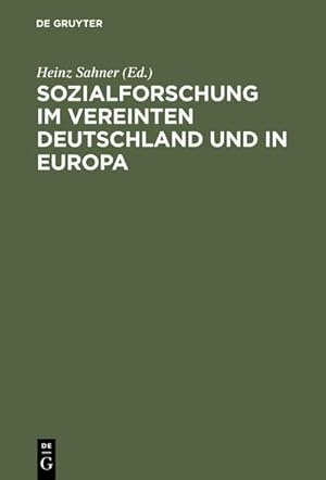 Immagine del venditore per Sozialforschung im vereinten Deutschland und in Europa venduto da AHA-BUCH GmbH