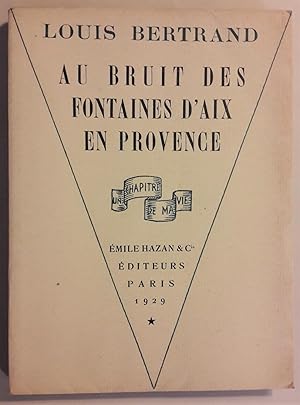 Au bruit des fontaines d'Aix-en-Provence. Portrait par Renée André-Piot.