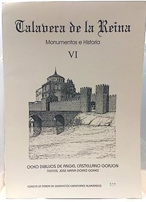 Talavera De La Reina, Monumentos E Historia Vi- 8 Dibujos De Ángel Castellano Gorjon
