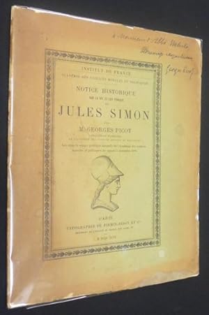 Seller image for Notice historique sur la vie et les travaux de Jules Simon for sale by Abraxas-libris