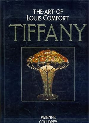 Bild des Verkufers fr The art of Louis Comfort Tiffany. zum Verkauf von Fundus-Online GbR Borkert Schwarz Zerfa