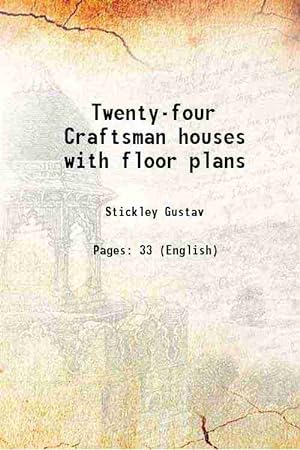 Seller image for Twenty-four Craftsman houses with floor plans 1858-1942 for sale by Gyan Books Pvt. Ltd.