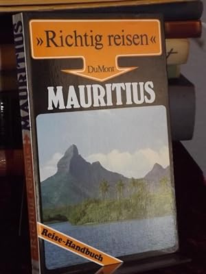 Mauritius. Reise-Handbuch. (= Du Mont Richtig Reisen).
