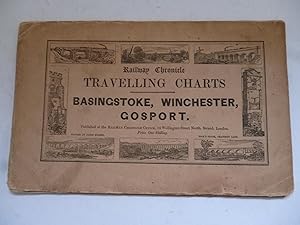 Image du vendeur pour Travelling Charts; or, Iron Road Books, for Perusal on the Journey . Basingstoke, Winchester and Gosport, on the South-Western mis en vente par Roger Collicott Books