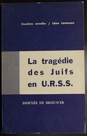 Seller image for La Tragedie Des Juifs En U. R. S. S. for sale by GuthrieBooks