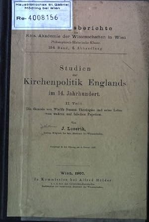 Bild des Verkufers fr Studien zur Kirchenpolitik Englands im 14. Jahrhundert : II. Teil. Sitzungsberichte der Kaiserlichen Akademie der Wissenschaften in Wien, Philosophisch-Historische Klasse, 156. Band 6. Abhandlung, zum Verkauf von books4less (Versandantiquariat Petra Gros GmbH & Co. KG)