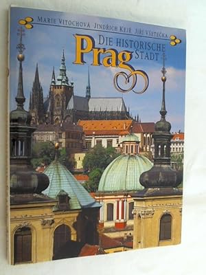 Bild des Verkufers fr Prag, die historische Stadt. zum Verkauf von Versandantiquariat Christian Back