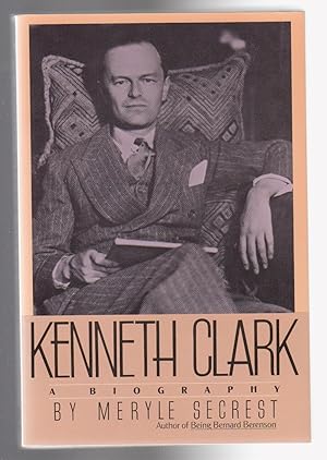 Seller image for KENNETH CLARK. A Biography for sale by BOOK NOW