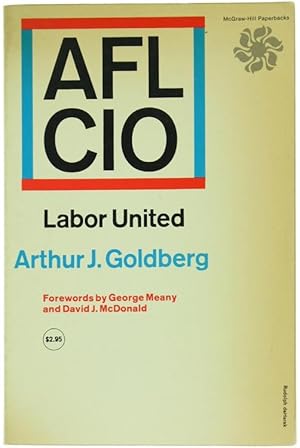 Immagine del venditore per AFL-CIO: LABOR UNITED: venduto da Bergoglio Libri d'Epoca