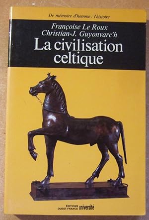 Bild des Verkufers fr La civilisation Celtique zum Verkauf von Domifasol