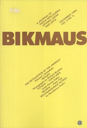 Immagine del venditore per Bikmaus: A Journal of Papua New Guinea Affairs, Ideas and Arts, Volume 5, Number 4 venduto da Masalai Press