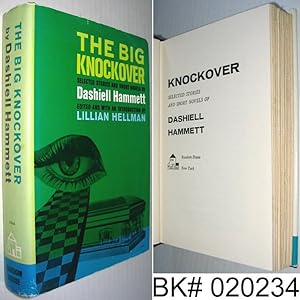 Imagen del vendedor de The Big Knockover: Selected Stories and Short Novels By Dashiell Hammett a la venta por Alex Simpson
