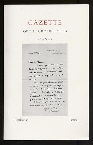 Seller image for Gazette of the Grolier Club New Series Number 53 2002 for sale by Between the Covers-Rare Books, Inc. ABAA