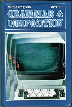 Imagen del vendedor de SCOPE ENGLISH: GRAMMAR & COMPOSITION (Level Six) a la venta por SUNSET BOOKS