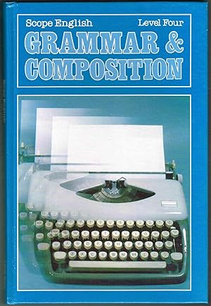 Seller image for SCOPE ENGLISH: GRAMMAR & COMPOSITION (Level Four) for sale by SUNSET BOOKS