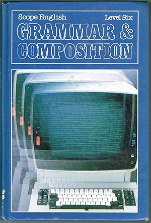 Seller image for SCOPE ENGLISH: GRAMMAR & COMPOSITION (Level Six) for sale by SUNSET BOOKS