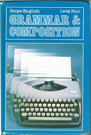 Seller image for SCOPE ENGLISH: GRAMMAR & COMPOSITION (Level Four) for sale by SUNSET BOOKS