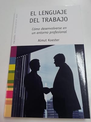 Immagine del venditore per El lenguaje del trabajo venduto da Libros Ambig