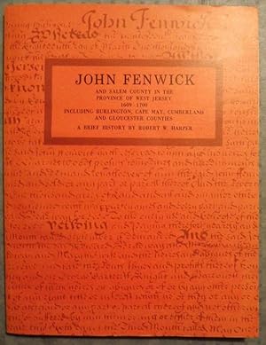 JOHN FENWICK AND SALEM COUNTY IN THE PROVINCE OF WEST JERSEY