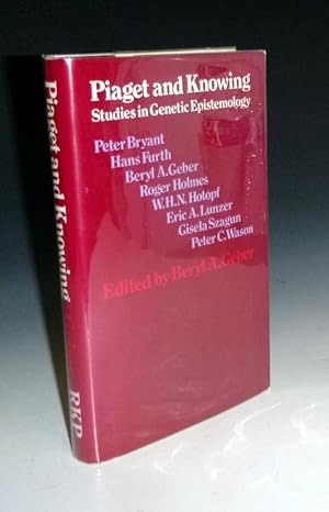 Seller image for Piaget and Knowing Studies in Genetic Epistemology for sale by Alcuin Books, ABAA/ILAB
