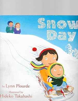 Bild des Verkufers fr Snow day zum Verkauf von TuosistBook