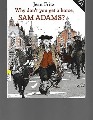 WHY DONT YOU GET A HORSE, SAM ADAMS? (PAPERBACK) 1996 PUFFIN