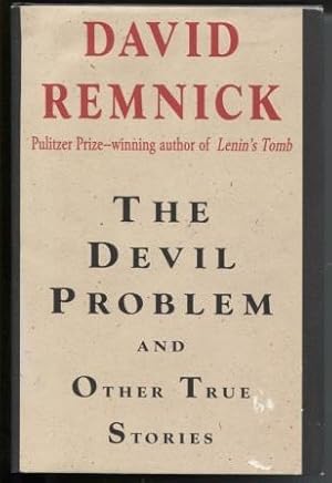 Immagine del venditore per The Devil Problem (And Other True Stories) venduto da E Ridge Fine Books