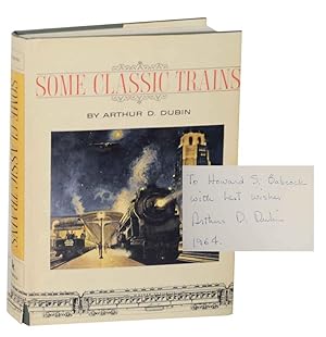 Some Classic Trains (Signed First Edition)