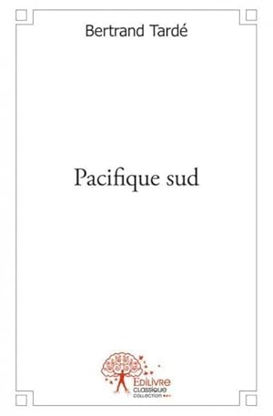 Seller image for pacifique sud for sale by Chapitre.com : livres et presse ancienne